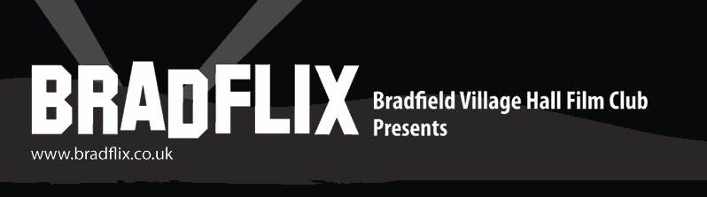 BRADFLIX Film Club at Bradfield Village Hall