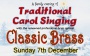 Traditional Carols with Classic Brass