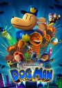 Dog Man (PG)